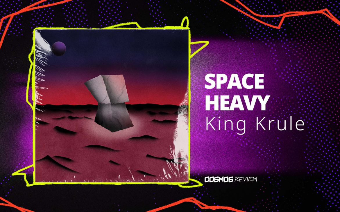 Space Heavy King Krule review