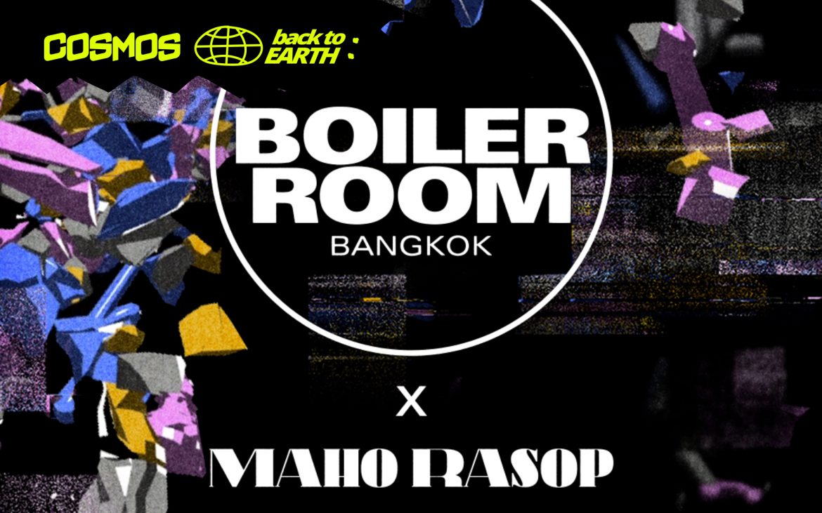 Boiler Room Maho Rasop 2023