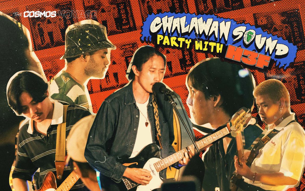 Chalawan Sound Party with H3F CD COSMOS