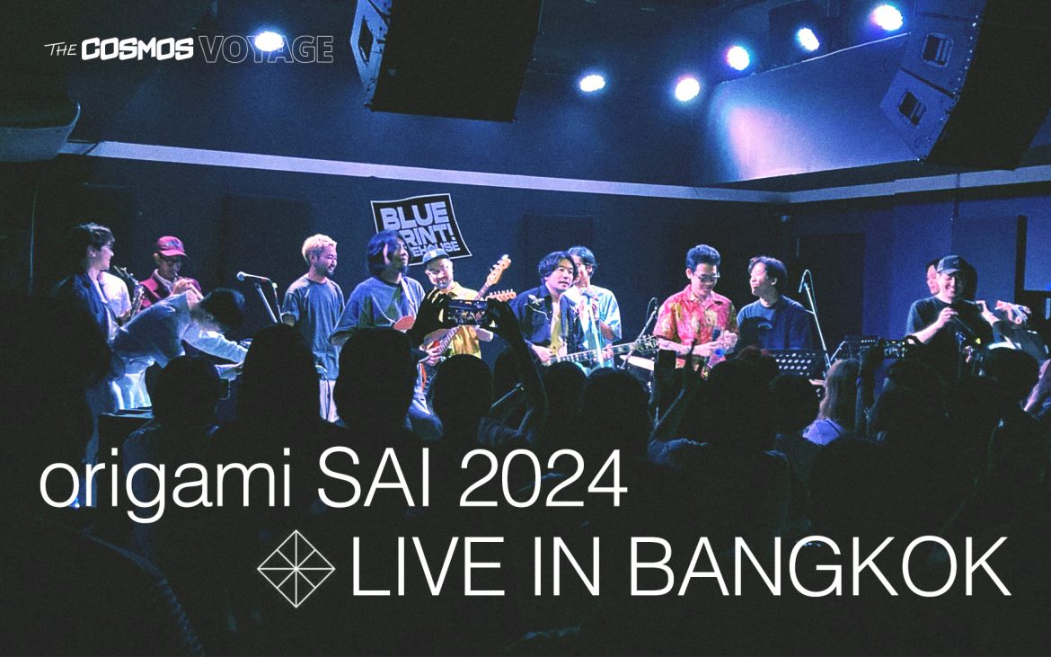 origami SAI 2024 Live in Bangkok