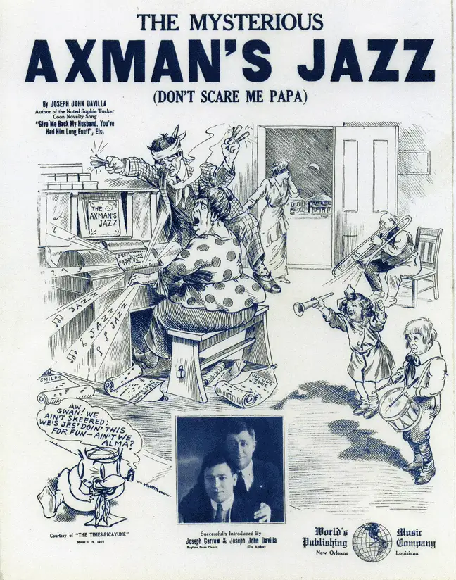 The Axeman of New Orleans jazz Joseph John Davilla