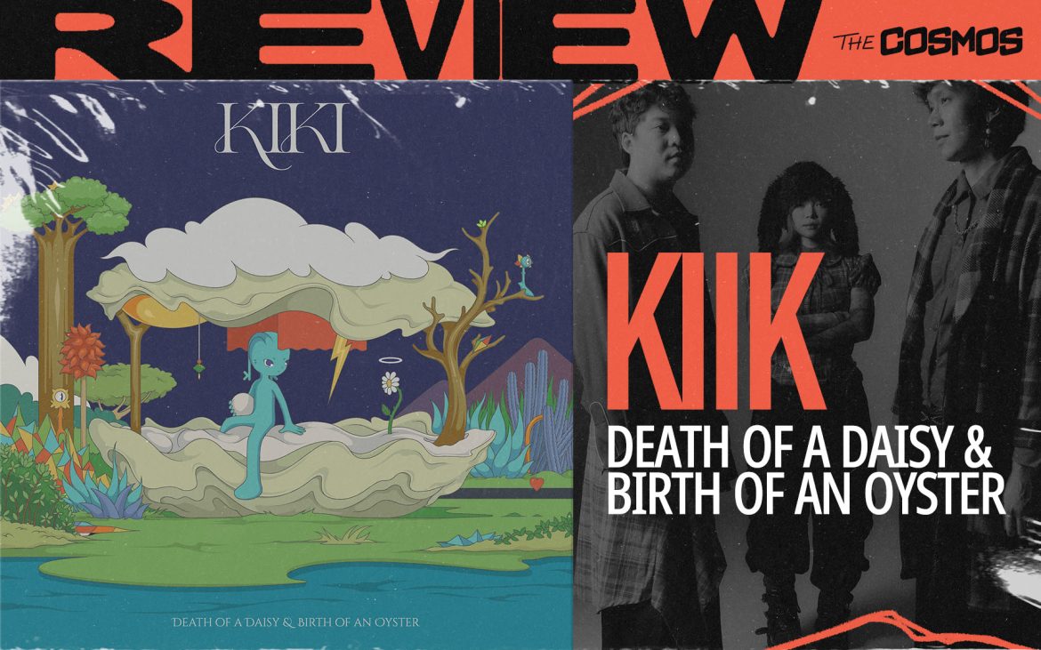 KIKI Death of a Daisy & Birth of an Oyster electropop Parinam Music Thailand